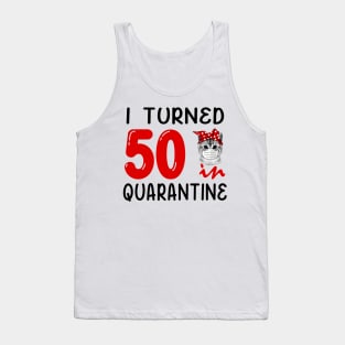 I Turned 50 In Quarantine Funny Cat Facemask Tank Top